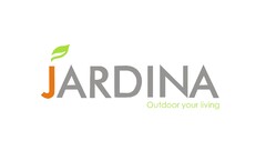 JARDINA Outdoor your living