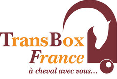 Trans Box France à cheval avec vous...