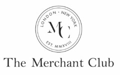 The Merchant Club LONDON · NEW YORK EST. MMXVIII