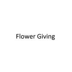 Flower Giving