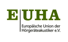 EUHA Europäische Union der Hörgeräteakustiker e.V.