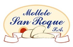 MOLLETE SAN ROQUE S.A.