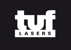 TUF LASERS