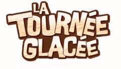 LA TOURNÉE GLACÉE