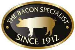 The Bacon Specialist Since 1912