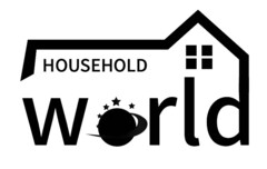 HOUSEHOLD WORLD