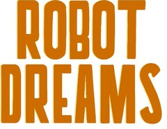 ROBOT DREAMS