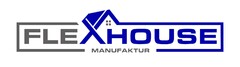 FLEXHOUSE MANUFAKTUR