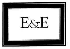 E & E