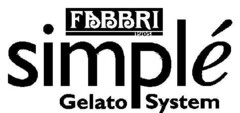 FABBRI 1905 simplé Gelato System