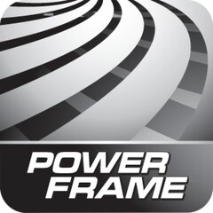 POWER FRAME