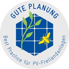 GUTE PLANUNG - Best Practice für PV-Freilandanlagen