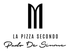 M LA PIZZA SECONDO Paolo De Simone