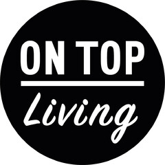 ON TOP Living