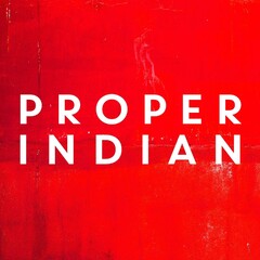 PROPER INDIAN