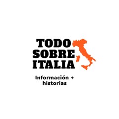 TODO SOBRE ITALIA Información + historias