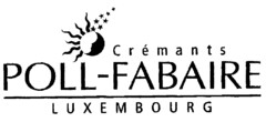 Crémants POLL-FABAIRE LUXEMBOURG