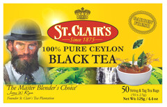 ST.CLAIR'S Since 1875 GARDEN FRESH 100% PURE CEYLON BLACK TEA The Master Blender's Choice James W Ryan Founder St. Clair's Tea Plantation 50 String & Tag Tea Bags (50x2.5g) Net Wt:125g/ 4.4 oz