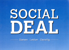 SOCIAL DEAL Samen Lekker Gezellig