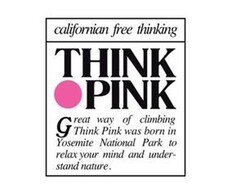 CALIFORNIAN FREE THINKING THINK PINK