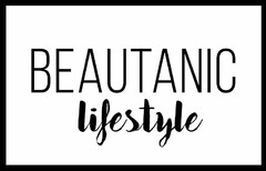 BEAUTANIC lifestyle