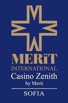 M W MERIT INTERNATIONAL Casino Zenith by Merit SOFIA