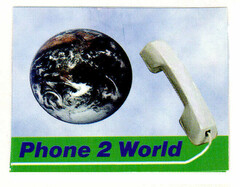 Phone 2 World