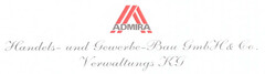ADMIRA Handels- und Gewerbe-Bau GmbH & Co. Verwaltungs KG