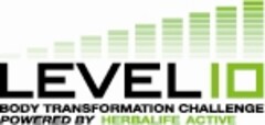 LEVEL 10 BODY TRANSFORMATION CHALLENGE POWERED BY HERBALIFE ACTIVE