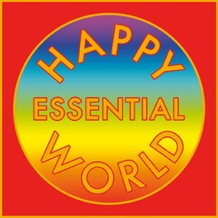 HAPPY ESSENTIAL WORLD