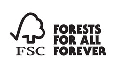 FSC FORESTS FOR ALL FOREVER
