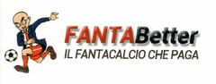 FANTABETTER il fantacalcio che paga