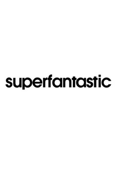 superfantastic