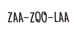 ZAA-ZOO-LAA