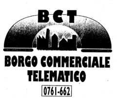 B C T BORGO COMMERCIALE TELEMATICO 0761-662