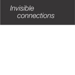 Invisible connections
