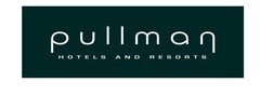 pullmann HOTELS AND RESORTS