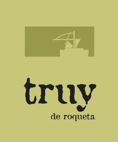 TRUY DE ROQUETA