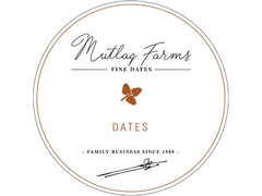 MUTLAQ FARMS FINE DATES DATES FAMILY BUSINESS SINCE 1980