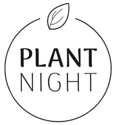 PLANT NIGHT