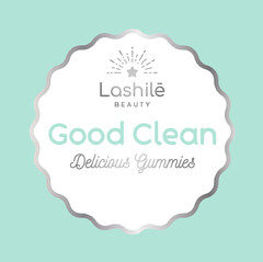 Lashilé Beauty Good Clean Delicious Gummies