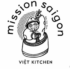 MISSION SAIGON VIET KITCHEN