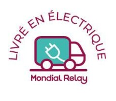 LIVRE EN ELECTRIQUE Mondial Relay