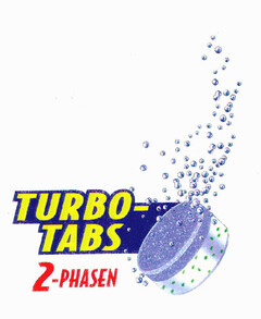 TURBO-TABS 2-PHASEN