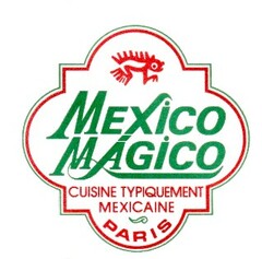 MEXICO MÁGICO CUISINE TYPIQUEMENT MEXICAINE PARIS