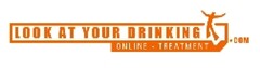 LOOK AT YOUR DRINKING .COM ONLINE TREATMENT
