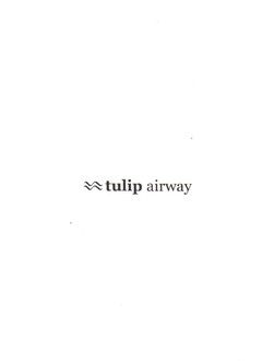 tulip airway