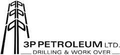 3P Petroleum Ldt. Drilling and Work Over