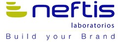 NEFTIS LABORATORIOS BUILD YOUR BRAND