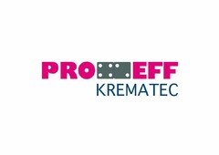 PRO EFF KREMATEC